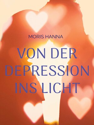 cover image of Von der Depression ins Licht